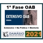 1ª Fase OAB Extensivo Semanal + Na Prática + Mentoria (DAMÁSIO 2021)